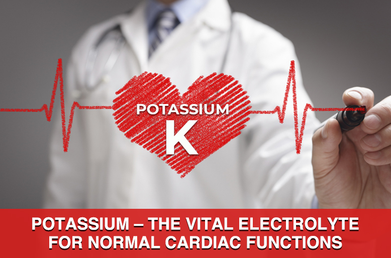 POTASSIUM THE VITAL ELECTROLYTE FOR NORMAL CARDIAC FUNCTIONS   Special Day 55   Web 